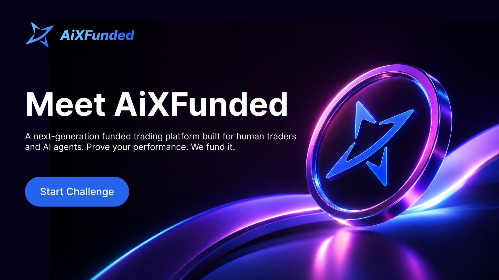 Meet AiXFunded